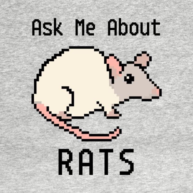 Pixel Art: Ask Me About RATS! by neophlegm